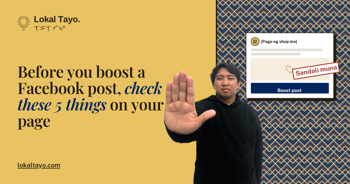 Before you boost a Facebook post, check these 5 things on your page