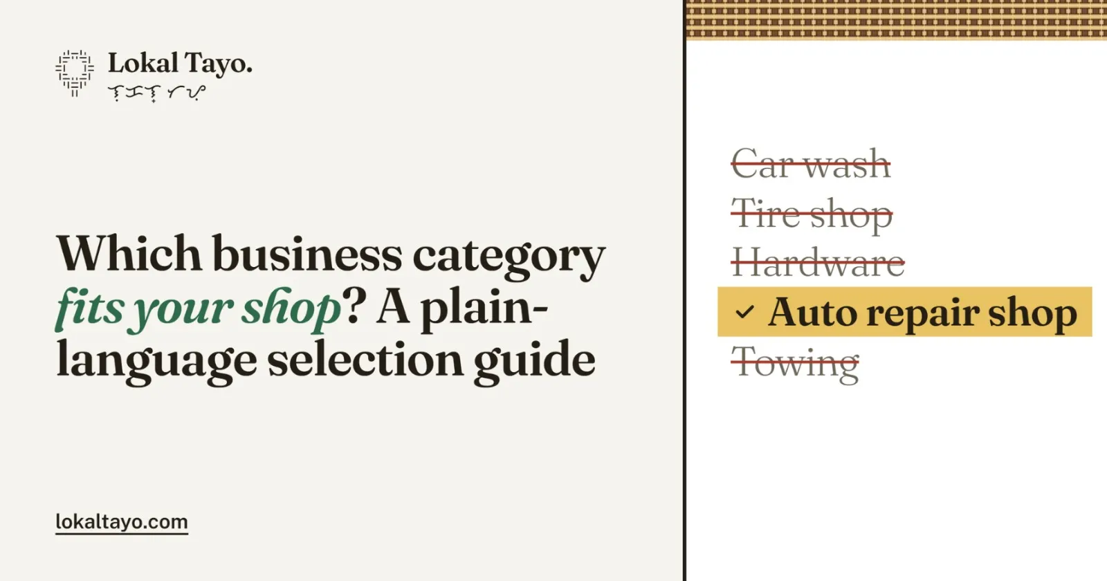 Title card reading 'Which business category fits your shop? A plain-language selection guide' beside a category list with Auto repair shop ticked and the others crossed out