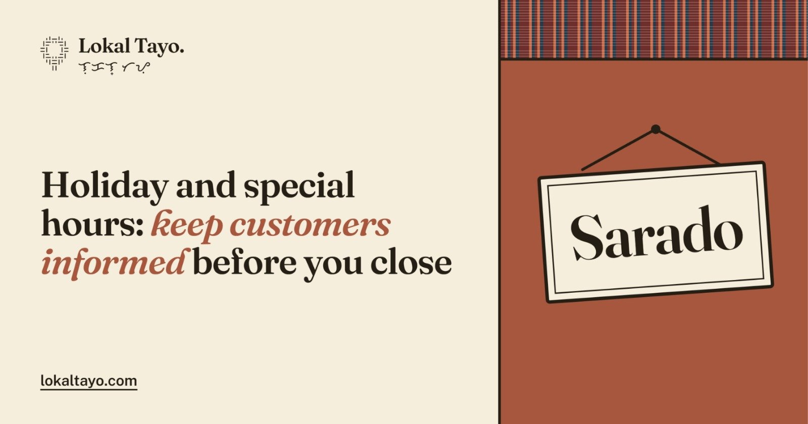 Title card reading 'Holiday and special hours: keep customers informed before you close' beside a hanging shop sign that says Sarado